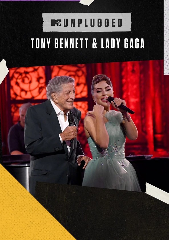 MTV Unplugged Presents: Tony Bennett & Lady Gaga - stream