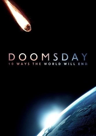 Doomsday: 10 Ways the World Will End