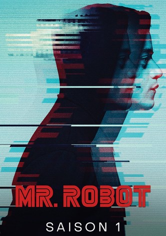 Optagelsesgebyr At opdage Erkende Saison 1 Mr. Robot streaming: où regarder les épisodes?