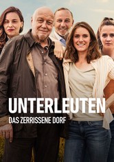 Unterleuten - Das zerrissene Dorf