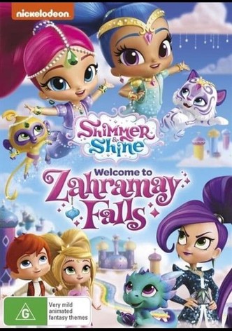Shimmer And Shine : Welcome To Zahramay Falls
