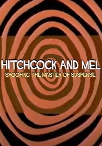 Hitchcock and Mel: Spoofing the Master of Suspense