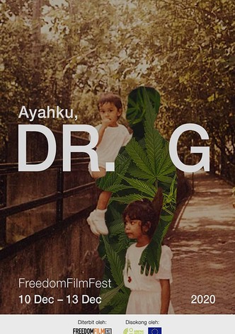 Ayahku, Dr. G
