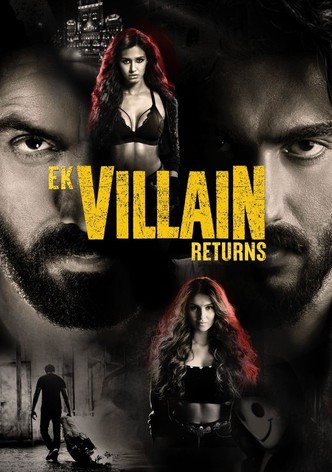 Ek Villain Returns