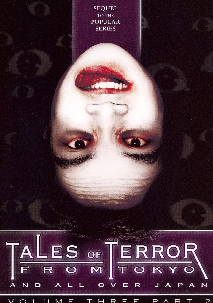 Tales of Terror from Tokyo and All Over Japan Volume 3, Part 2