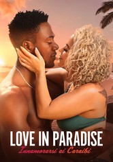 Love in Paradise: Innamorarsi ai Caraibi
