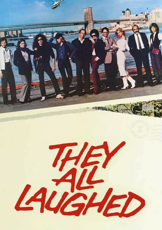 They All Laughed
