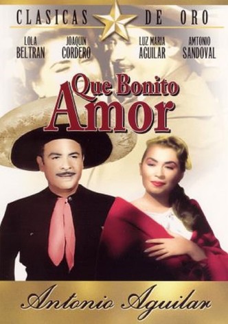 ¡Qué bonito amor!
