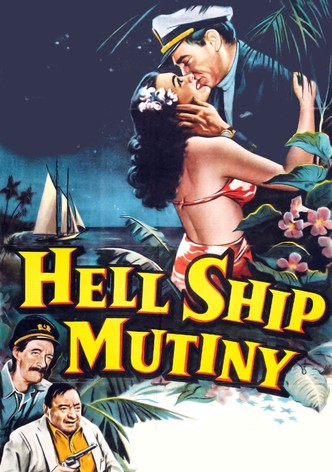 Hell Ship Mutiny