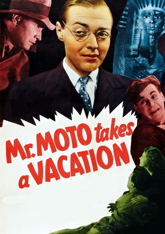 Mr. Moto Takes a Vacation