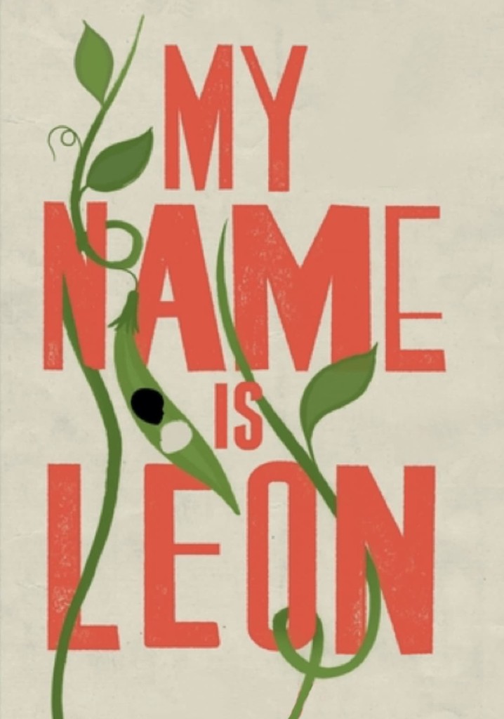 My Name Is Leon