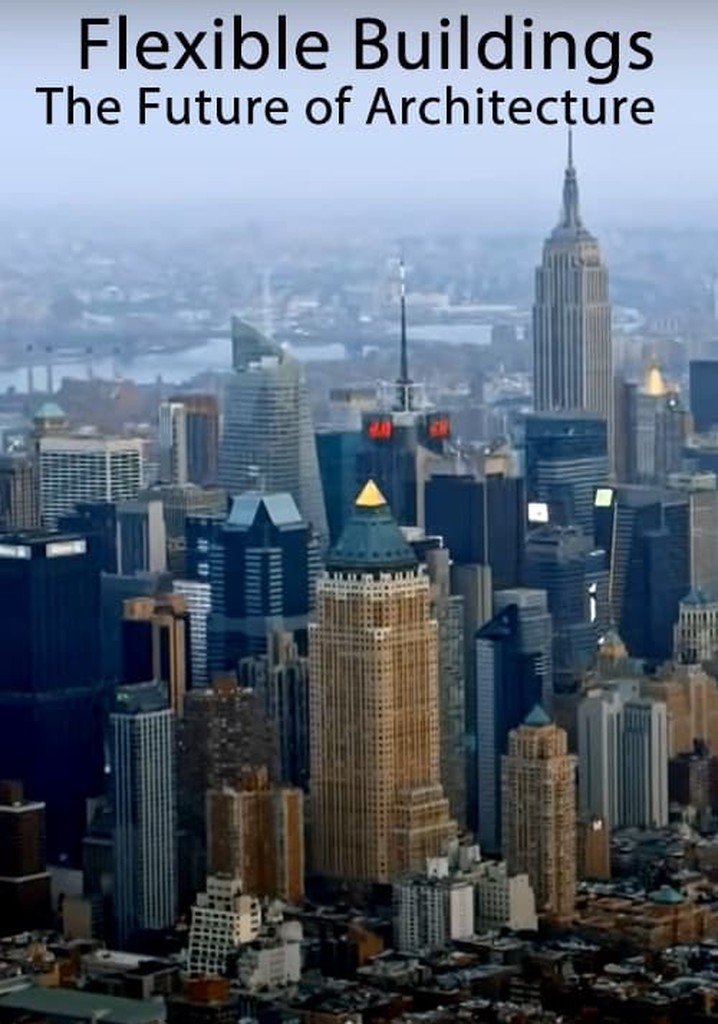 Flexible Buildings: The Future of Architecture