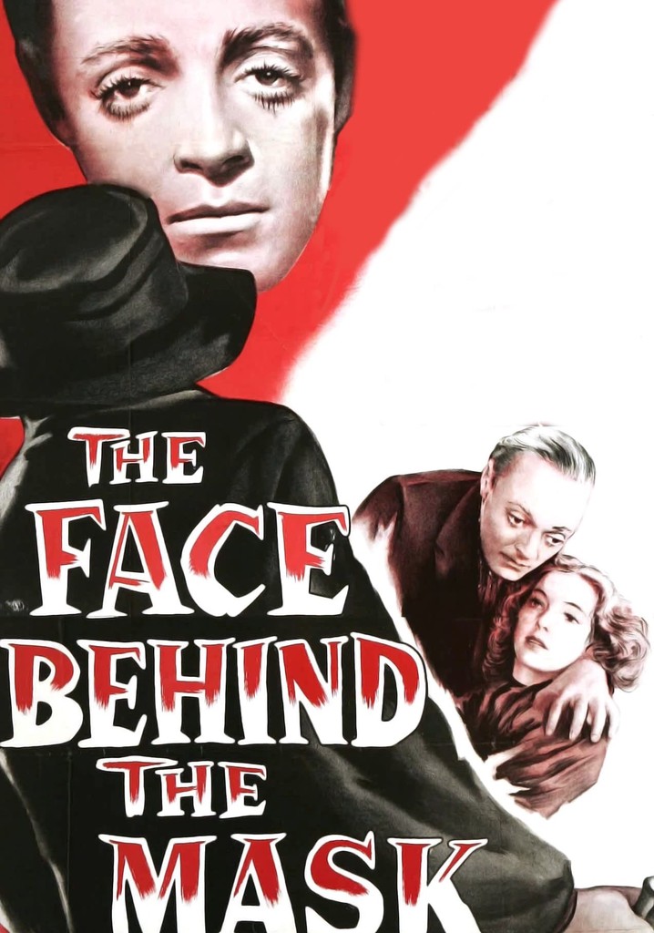 The face behind the mask streaming watch online