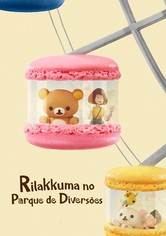 Rilakkuma no Parque de Diversões