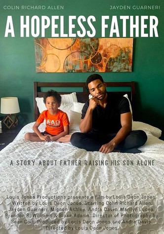 A Hopeless Father