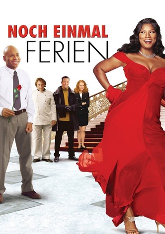 Noch einmal Ferien