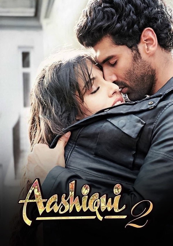 Aashiqui 2 movie where to watch streaming online