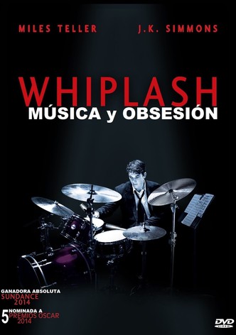 Whiplash. Música y obsesión