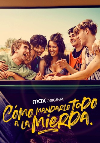 Cómo mandarlo todo a la mierda