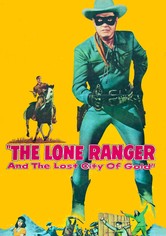 The Lone Ranger and the Lost City of Gold