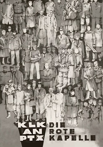 KLK an PTX - Die Rote Kapelle