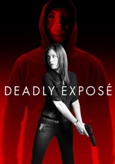 Deadly Exposé