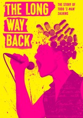 The Long Way Back: The Story of Todd Z-Man Zalkins