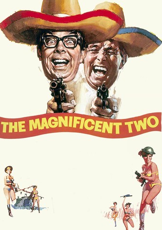 The Magnificent Two