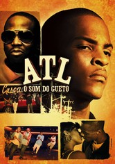 ATL: O Som Do Gueto
