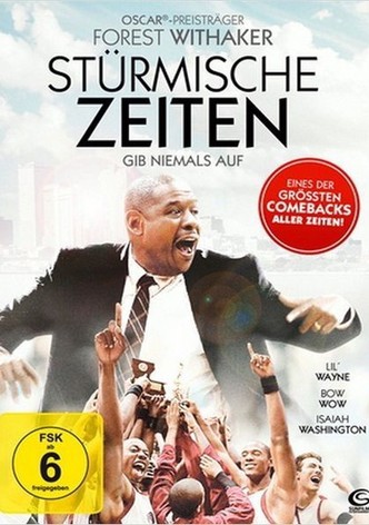 Stürmische Zeiten - Gib niemals auf