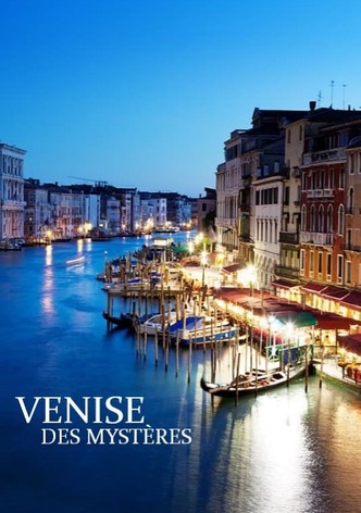 Venise des mystères