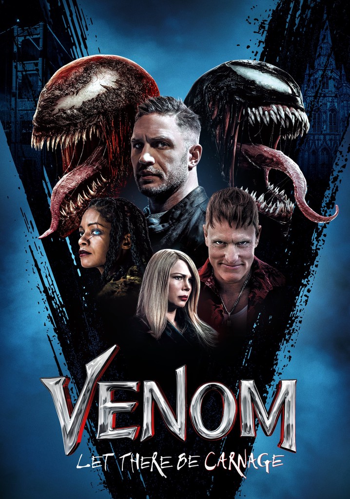 Venom: Let There Be Carnage streaming online - Will Venom Let There Be Carnage Be Streaming