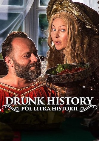 Drunk History: Pół litra historii