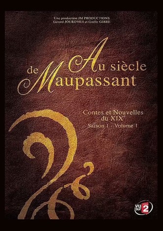 Au siècle de Maupassant: Contes et nouvelles du XIXème siècle