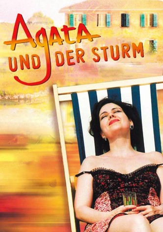 Agata und der Sturm