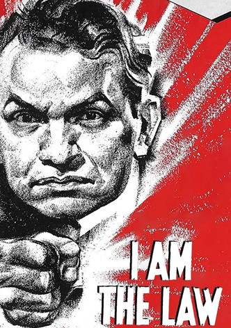 I Am the Law