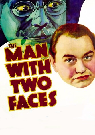 The Man with Two Faces