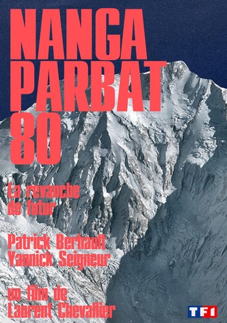 Nanga Parbat 80, La revanche de futur