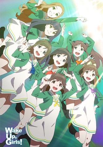 Assistir Wake Up, Girls! Todos os Episódios Online