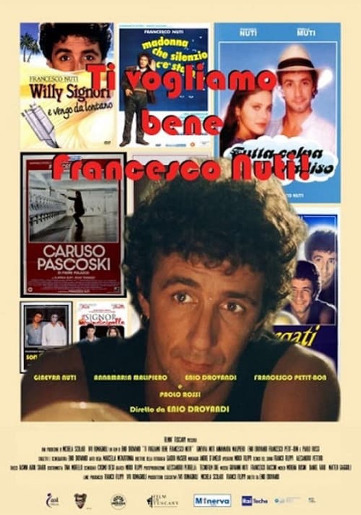 Ti vogliamo bene Francesco Nuti