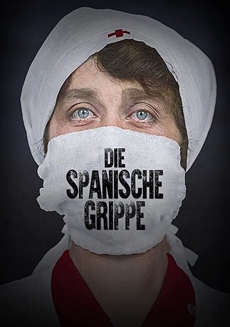 Die Spanische Grippe