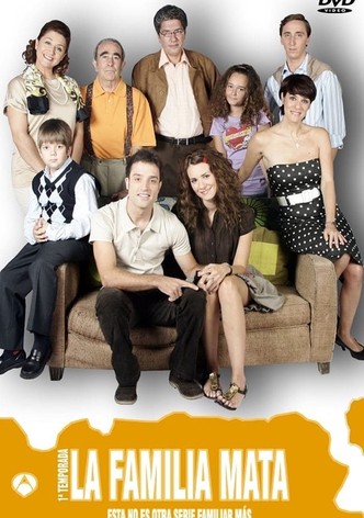 La familia Mata - Temporada 1