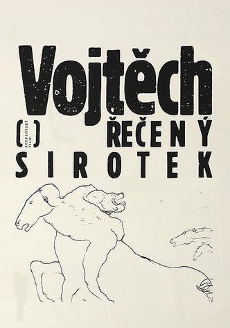 Vojtěch, řečený sirotek