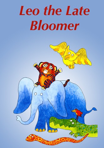 Leo the Late Bloomer