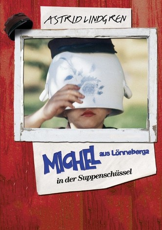 Michel in der Suppenschüssel