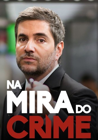 Na Mira do Crime