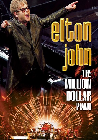 Elton John - The Million Dollar Piano