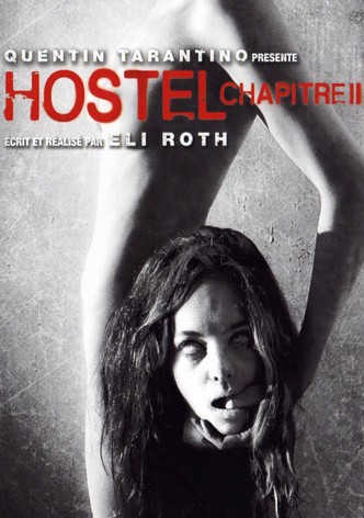 Hostel, chapitre II