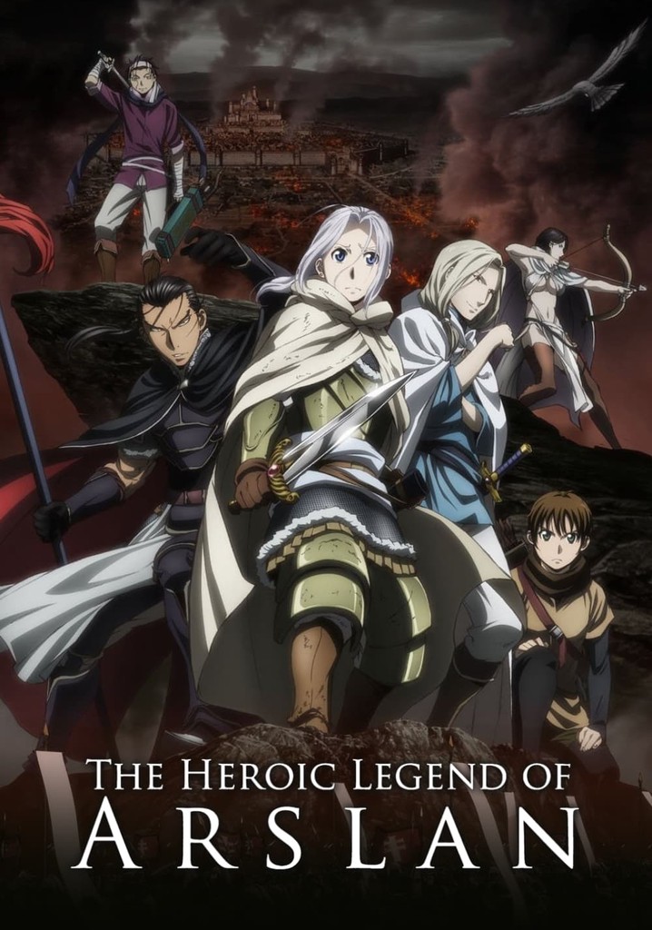 Watch The Heroic Legend of Arslan, Season 1, Part 1