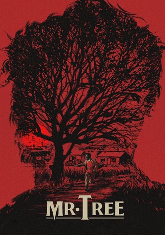 Mr. Tree